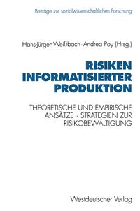 Bild vom Artikel Risiken informatisierter Produktion vom Autor Hans-Jürgen Weissbach