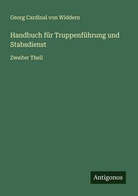 Produktbild: Handbuch f&uuml;r Truppenf&uuml;hrung und Stabsdienst