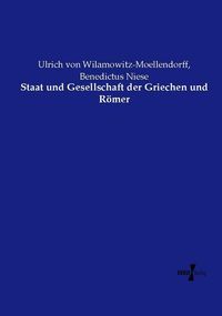 Produktbild: Staat und Gesellschaft der Griechen und R&ouml;mer