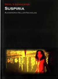 Bild vom Artikel Suspiria vom Autor Alexandra Heller-Nicholas