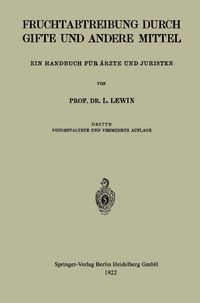 Produktbild: Die Fruchtabtreibung Durch Gifte und Andere Mittel