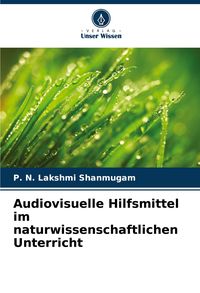 Produktbild: Audiovisuelle Hilfsmittel im naturwissenschaftlichen Unterricht