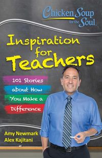 Produktbild: Chicken Soup for the Soul: Inspiration for Teachers