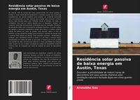 Produktbild: Resid&ecirc;ncia solar passiva de baixa energia em Austin, Texas