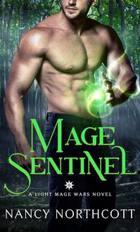 Produktbild: Mage Sentinel (The Light Mage Wars, #1)