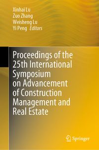 Produktbild: Proceedings of the 25th International Symposium on Advancement of Construction Management and Real Estate