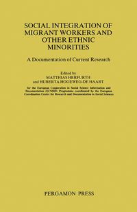 Produktbild: Social Integration of Migrant Workers and Other Ethnic Minorities