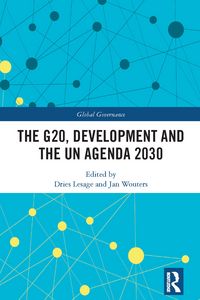 Produktbild: The G20, Development and the UN Agenda 2030