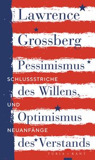 Produktbild: Pessimismus des Willens, Optimismus des Verstands