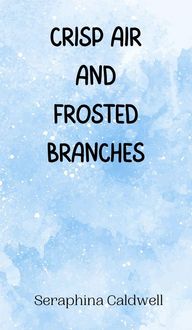 Produktbild: Crisp Air and Frosted Branches