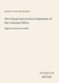 Produktbild: The Visual Instruction Committee of the Colonial Office