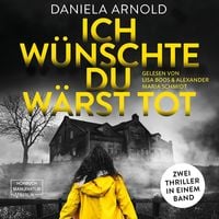 Produktbild: Ich w&uuml;nschte du w&auml;rst tot