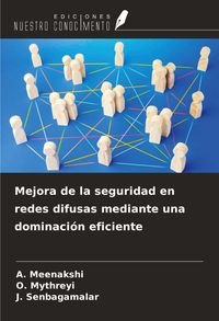 Produktbild: Mejora de la seguridad en redes difusas mediante una dominaci&oacute;n eficiente