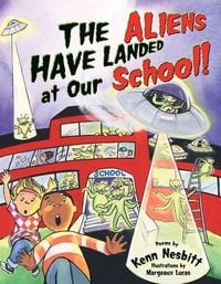 Produktbild: The Aliens Have Landed at Our School