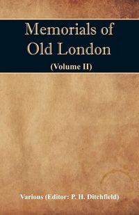 Produktbild: Memorials of Old London (Volume II)