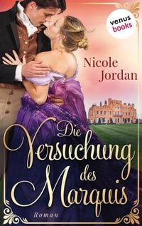Produktbild: Die Versuchung des Marquis: Regency Love - Band 3
