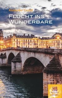 Produktbild: Flucht ins Wunderbare