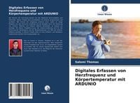 Produktbild: Digitales Erfassen von Herzfrequenz und K&ouml;rpertemperatur mit ARDUNIO