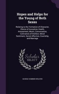 Produktbild: Hopes and Helps for the Young of Both Sexes