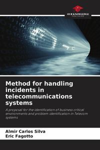 Produktbild: Method for handling incidents in telecommunications systems