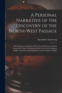 Produktbild: A Personal Narrative of the Discovery of the North-West Passage