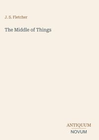 Produktbild: The Middle of Things