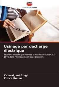 Produktbild: Usinage par d&eacute;charge &eacute;lectrique