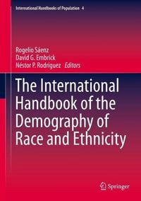 Produktbild: The International Handbook of the Demography of Race and Ethnicity