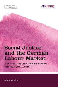 Produktbild: Social Justice and the German Labour Market