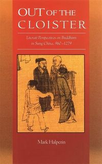 Produktbild: Halperin, M: Out of the Cloister - Literati Perspectives on