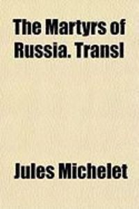 Produktbild: The Martyrs of Russia. Transl