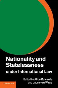 Produktbild: Nationality and Statelessness under International Law