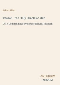 Produktbild: Reason, The Only Oracle of Man