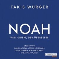 Produktbild: Noah &ndash; Von einem, der &uuml;berlebte