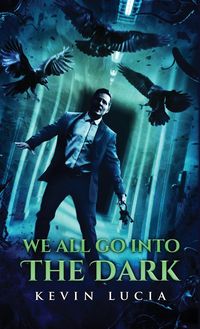 Produktbild: We All Go Into the Dark
