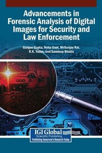 Produktbild: Advancements in Forensic Analysis of Digital Images for Security and Law Enforcement