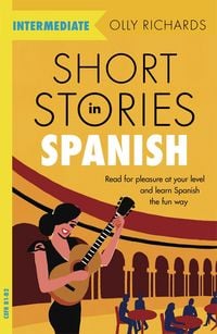 Produktbild: Short Stories in Spanish for Intermediate Learners