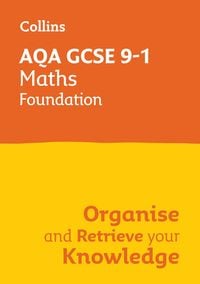 Produktbild: AQA GCSE 9-1 Maths Foundation Organise and Retrieve Your Knowledge