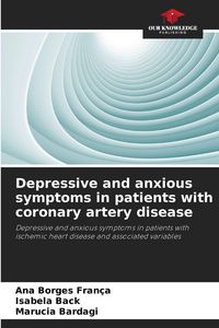 Produktbild: Depressive and anxious symptoms in patients with coronary artery disease