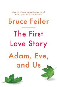 Produktbild: Feiler, B: The First Love Story
