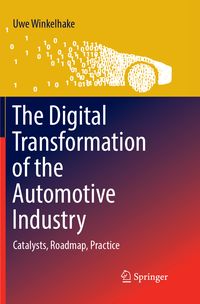 Produktbild: The Digital Transformation of the Automotive Industry