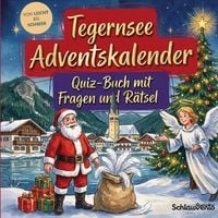 Produktbild: Tegernsee-Adventskalender: Quiz-Buch mit Fragen und R&auml;tsel
