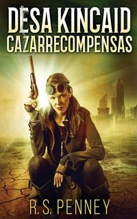 Produktbild: Desa Kincaid - Cazarrecompensas