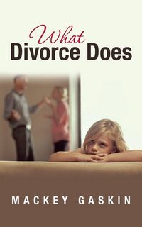 Produktbild: What Divorce Does