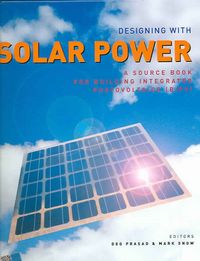 Produktbild: Designing with Solar Power: A Source Book for Building Integrated Photovoltaics (BiPV)