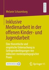 Produktbild: Inklusive Medienarbeit in der offenen Kinder- und Jugendarbeit
