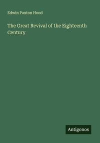 Produktbild: The Great Revival of the Eighteenth Century