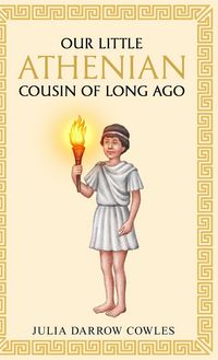 Produktbild: Our little Athenian cousin of long ago