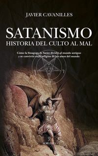 Produktbild: Satanismo. Historia del Culto Al Mal