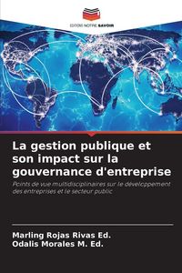 Produktbild: La gestion publique et son impact sur la gouvernance d'entreprise
